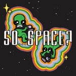 Podcast So...Space?
