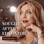 Sought After Educator Podcast Sought After Educator
