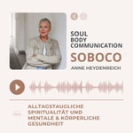 Logo of the podcast SOUL.BODY.COMMUNICATION. SOBOCO - mit Anne Heydenreich Missing podcast logo