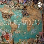 Logo of the podcast Soul_Of_Travelling Podcast Soul_Of_Travelling