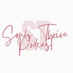 Logo of the podcast Souls Thrive Podcast Podcast Souls Thrive Podcast