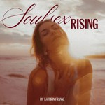 Logo of the podcast Soulsex Rising Podcast Soulsex Rising