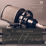 Soultime Dr. Katja Makowka Podcast Soultime Dr. Katja Makowka