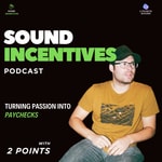 Sound Incentives Sound Incentives