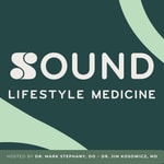 Logo of the podcast Sound Lifestyle Medicine Podcast Sound Lifestyle Medicine