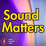 Logo of the podcast Sound Matters: A Sonic Branding Podcast Podcast Sound Matters: A Sonic Branding Podcast