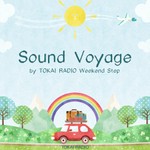 Logo of the podcast Sound Voyage by TOKAI RADIO Weekend Step Podcast Sound Voyage by TOKAI RADIO Weekend Step