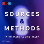 Sources & Methods Podcast Sources & Methods
