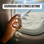 Logo of the podcast Sourdough and stories beyound Podcast Sourdough and stories beyound