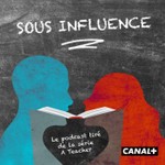 Logo of the podcast Sous Influence, le podcast de la série A Teacher Podcast Sous Influence, le podcast de la série A Teacher