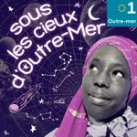 Logo of the podcast Sous les cieux d'Outre-mer Podcast Sous les cieux d'Outre-mer