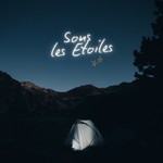 Logo of the podcast Sous Les Étoiles Podcast Sous Les Étoiles