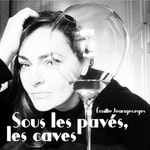 Logo of the podcast Sous les pavés, les caves Podcast Sous les pavés, les caves