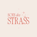 Logo of the podcast Sous les Strass Podcast Sous les Strass