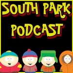 Logo of the podcast South Park Podcast Podcast South Park Podcast