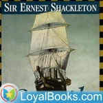Logo of the podcast South! The Story of Shackleton's Last Expedition 1914-1917 by Ernest Shackleton Podcast South! The Story of Shackleton's Last Expedition 1914-1917 by Ernest Shackleton