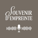 Logo of the podcast Souvenir d'Empreinte Podcast Souvenir d'Empreinte