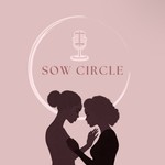 Logo of the podcast SOW Circle Podcast Podcast SOW Circle Podcast