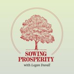 Sowing Prosperity Podcast Sowing Prosperity