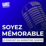 Logo of the podcast SOYEZ MÉMORABLE - Le podcast du marketing sonore Podcast SOYEZ MÉMORABLE - Le podcast du marketing sonore