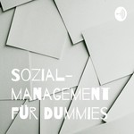 Logo of the podcast Sozial- management für Dummies Podcast Sozial- management für Dummies