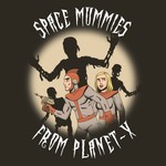 Logo of the podcast Space Mummies From Planet-X Podcast Space Mummies From Planet-X