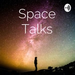 Logo of the podcast Space Talks Podcast Space Talks