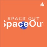 Logo of the podcast SpaceOut Podcast SpaceOut