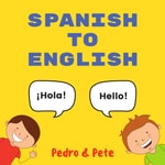 Logo of the podcast Spanish to English Podcast Spanish to English