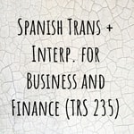 Logo of the podcast Spanish Trans + Interp. for Business and Finance (TRS 235) Podcast Spanish Trans + Interp. for Business and Finance (TRS 235)