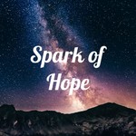 Logo of the podcast Spark of Hope - Your Dose of Positivity Podcast Spark of Hope - Your Dose of Positivity