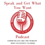 Logo of the podcast Speak And Get What You Want Podcast Speak And Get What You Want