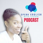 Logo of the podcast Speak English with Tiffani Podcast Podcast Speak English with Tiffani Podcast