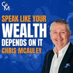 Logo of the podcast Speak Like Your Wealth Depends On It Podcast Speak Like Your Wealth Depends On It