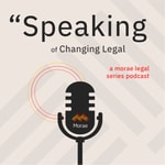 Logo of the podcast Speaking of Changing Legal Podcast Speaking of Changing Legal