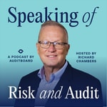 Logo of the podcast Speaking of Risk and Audit Podcast Speaking of Risk and Audit