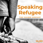 Logo of the podcast Speaking Refugee. The VULNER Podcast Podcast Speaking Refugee. The VULNER Podcast