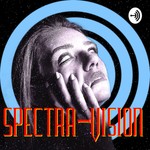 SpectraVision Podcast SpectraVision