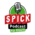 Logo of the podcast SPICK-Podcast für Eltern Podcast SPICK-Podcast für Eltern
