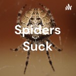Logo of the podcast Spiders Suck Podcast Spiders Suck