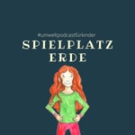 Logo of the podcast Spielplatz Erde Podcast Spielplatz Erde