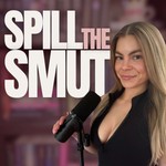 Logo of the podcast Spill the Smut Podcast Spill the Smut