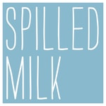 Spilled Milk