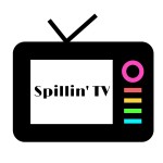 Logo of the podcast Spillin' TV Podcast Spillin' TV