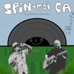 Logo of the podcast Spin-moi ça Podcast Spin-moi ça