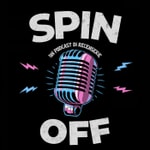 Logo of the podcast Spin-Off | Un podcast di Recenserie su serie TV, film e streaming Podcast Spin-Off | Un podcast di Recenserie su serie TV, film e streaming
