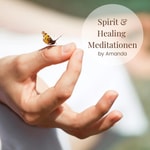 Spirit & Healing Meditationen Spirit & Healing Meditationen