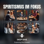 Spiritismus im Fokus Podcast Spiritismus im Fokus