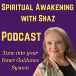 Logo of the podcast Spiritual Awakening with Shaz