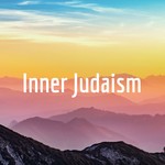 Spiritual Inner Judaism Podcast Spiritual Inner Judaism